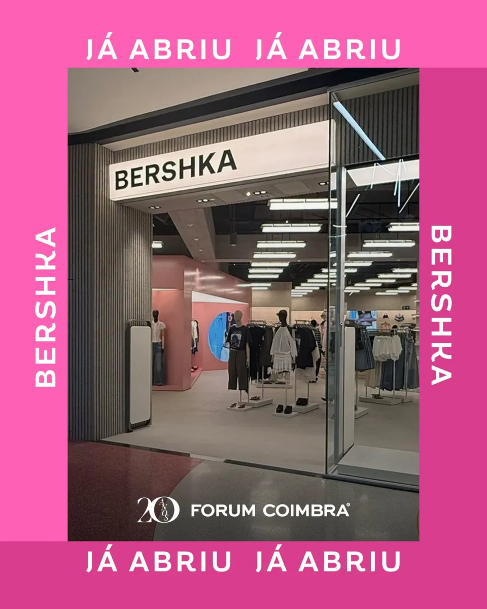 Bershka Forum Coimbra